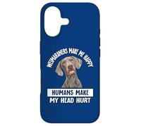 Custodia per iPhone 17 Cute Humans Hurt My Head Happy Weimaraner Lover