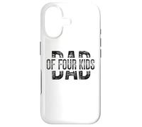 Custodia per iPhone 17 Dad of Four Kids Gifts Daddy of 4 Kids Father's Day