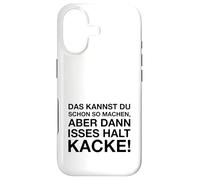 Custodia per iPhone 17 Das Kannst Du Schon So Machen (Detto tedesco divertente)