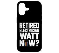 Custodia per iPhone 17 Divertente elettricista in pensione Watt Now Pensione
