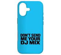 Custodia per iPhone 17 Don't Send Me Your DJ Mix Techno Producer Vinyl Club Meme