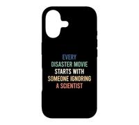 Custodia per iPhone 17 Every Disaster Movie Starts With Someone Ignoring Scientist