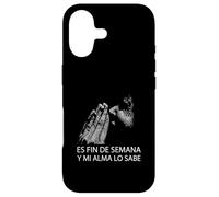 Custodia per iPhone 17 Fin De Semana Y Mi Alma Lo Sabe Frase Divertida Umorismo