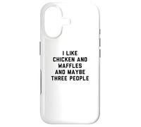 Custodia per iPhone 17 Fun I Like Chicken and Waffles and Maybe Three People