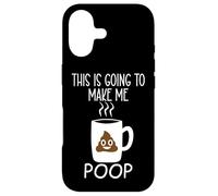 Custodia per iPhone 17 Funny Coffee Mug This is Going to Make Me Poop Cup of Coffee