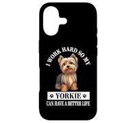 Custodia per iPhone 17 Funny Mens & Womens Cute Work Hard Better Life Yorkie Lover