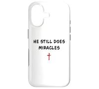 Custodia per iPhone 17 He STILL Does Miracles - Christian Faith Motivation Reminder