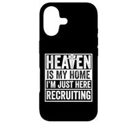 Custodia per iPhone 17 Heaven Is My Home I'm Just Here Recruiting