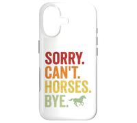 Custodia per iPhone 17 Horse Lover Sorry Can't Horses Bye