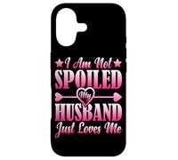 Custodia per iPhone 17 I Am Not Spoiled, My Husband Just Loves Me -