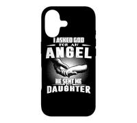 Custodia per iPhone 17 I Asked God For An Angel He Sent Me My Daughter Mothers Day