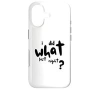 Custodia per iPhone 17 I Did What Last Night