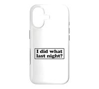 Custodia per iPhone 17 I Did What Last Night