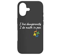 Custodia per iPhone 17 I Do Math In Pen Mathematics Funny Math
