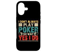 Custodia per iPhone 17 I Don't Always Play Poker Oh Wait Yes I Do