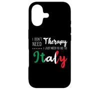Custodia per iPhone 17 I Don'T Need Therapy Just Need To Go To Italy Vacation Trip