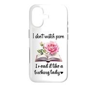 Custodia per iPhone 17 I Don't Watch Porn I Read It Like a Fcking Lady Smut Book