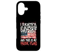 Custodia per iPhone 17 I Identify As An American Patriot This Is My Pride Flag