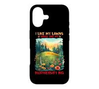 Custodia per iPhone 17 I LIKE MY LAWNS SMALL AND MY BIODIVERSITY BIG