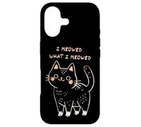 Custodia per iPhone 17 I Meowed What I Meowed Cute Cat