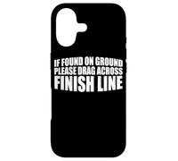 Custodia per iPhone 17 If Found On Ground, Please Drag Across Finish Line ||-