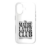Custodia per iPhone 17 Il club forse dopo perché dopo non significa mai