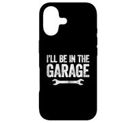 Custodia per iPhone 17 I'll Be In The Garage