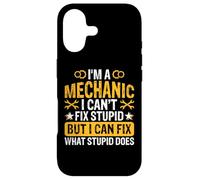 Custodia per iPhone 17 Im A Mechanic I Can't Fix Stupid But I Can Fix What Stupid