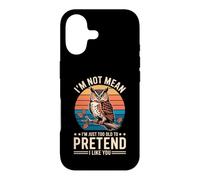 Custodia per iPhone 17 I'm Not Mean I'm Just Too Old To Pretend I Like You