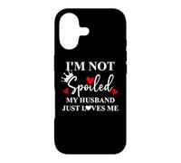 Custodia per iPhone 17 Im Not Spoiled Husband Just Loves Me Spoiled Wife Boss Mom