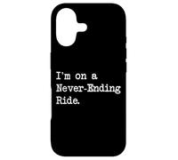 Custodia per iPhone 17 I'm on a Never-Ending Ride Citazioni divertenti in bicicletta