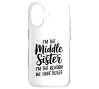 Custodia per iPhone 17 I'm The Middle Sister I'm The Reason We Have Rules Funny