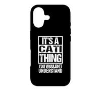 Custodia per iPhone 17 It's A Cati Thing You Wouldn't Understand First Name