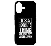 Custodia per iPhone 17 It's A Dorian Thing You Wouldn't Understand First Name