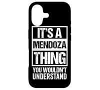 Custodia per iPhone 17 It's A Mendoza Thing You Wouldn't Understand Family Name