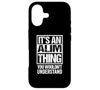 Custodia per iPhone 17 It's An Alim Thing You Wouldn't Understand First Name