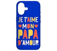 Custodia per iPhone 17 Je t’aime mon papa d’amour
