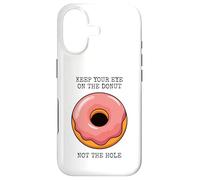 Custodia per iPhone 17 Keep Your Eye On The Donut Not The Hole