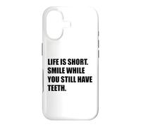 Custodia per iPhone 17 La vita è breve, sorridi finché hai ancora i denti