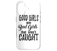 Custodia per iPhone 17 Le brave ragazze sono cattive ragazze che non vengono catturate - Divertente