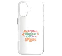Custodia per iPhone 17 Le mie più grandi benedizioni chiamami mamma, perfetta per la festa della mamma