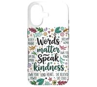 Custodia per iPhone 17 Le parole contano parlare gentilezza Inspirational Floreale Positivo