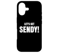 Custodia per iPhone 17 Let’s Get Sendy High Energy Hype Slogan