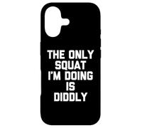 Custodia per iPhone 17 L'unico squat che sto facendo è Diddly - Divertente detto allenamento palestra