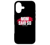 Custodia per iPhone 17 Mom's Favorite Funny Mother's Day, Mom Said so