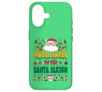 Custodia per iPhone 17 Most Likely to Fix Santa Sleigh Outfit Funny Xmas Pajamas