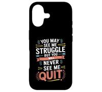Custodia per iPhone 17 Motivational You May See Me Struggle, Inspiration Saying Men
