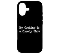 Custodia per iPhone 17 My Cooking is a Comedy Show Funny Cooking Apparel