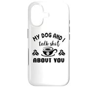 Custodia per iPhone 17 My Dog & I Talk Shit About You Sign Coffee Mug Dog Paw Print