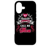 Custodia per iPhone 17 My Favorite People Call Me Mom For Mothers Day